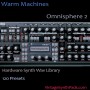 Warm Machines for Omnisphere 2